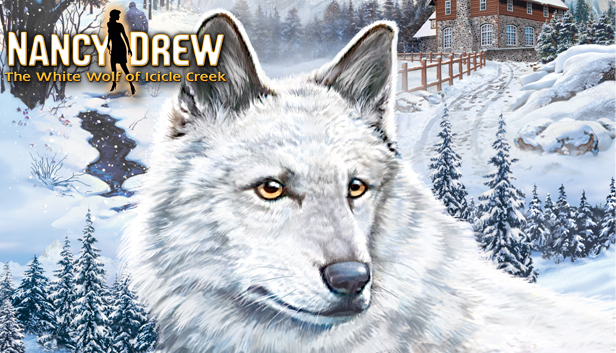 Nancy Drew®: The White Wolf of Icicle Creek on Steam