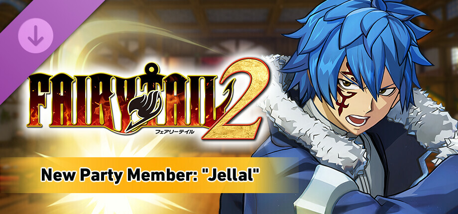 FAIRY TAIL 2 - New Party Member "Jellal" cover art
