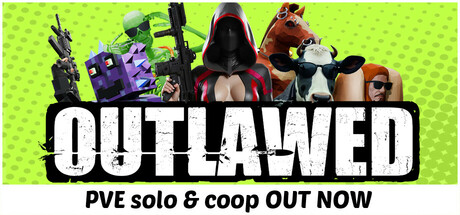 OUTLAWED