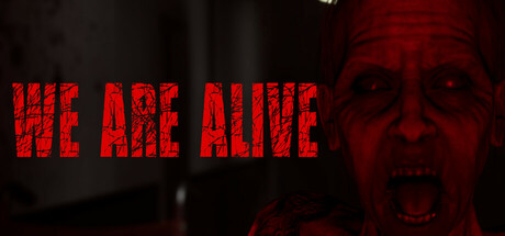 We Are Alive header art