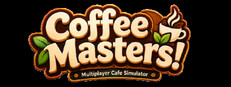 Coffee Masters! - Multiplayer Cafe Simulator