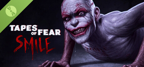 Tapes of Fear: Smile Demo