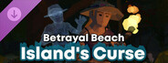 Betrayal Beach - Island's Curse