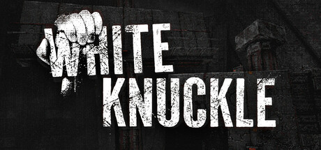 White Knuckle Steam Banner