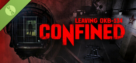 CONFINED: Leaving OKB-134 Demo cover art