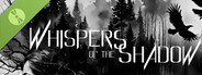 Whispers Of The Shadow Demo