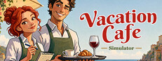 Vacation Cafe Simulator