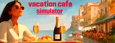 Vacation Cafe Simulator