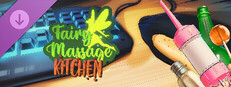Fairy Massage: Kitchen Small Capsule Image