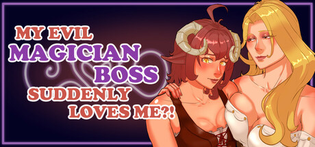 Image for My evil magician boss suddenly loves me?!
