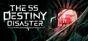 The SS Destiny Disaster