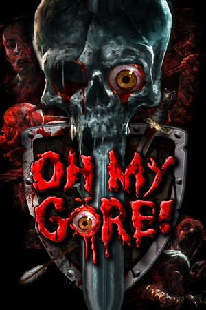 Cover art of Oh My Gore!