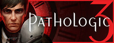 Pathologic 3