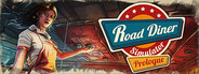 GAME: Road Diner Simulator: Prologue