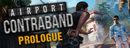 Airport Contraband: Prologue