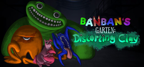 Banban's Garten: Distorting Clay