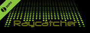 Raycatcher Demo