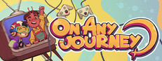 ON ANY JOURNEY