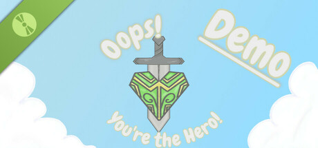 Oops! You're the Hero Demo