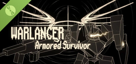 WARLANCER - Armored Survivor Demo