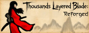 Thousands Layered Blade: Reforged