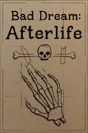 Bad Dream: Afterlife
