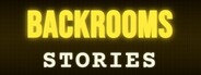 BACKROOMS STORIES