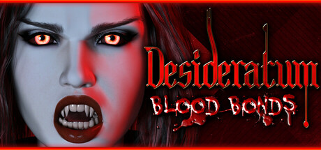 Desideratum: Blood Bonds