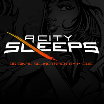 A City Sleeps - Soundtrack