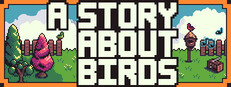 A Story About Birds