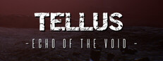 Tellus: Echo of the Void