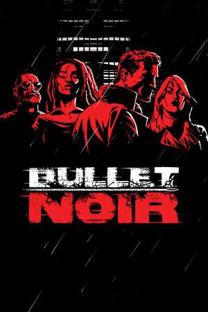 Обложка Bullet Noir