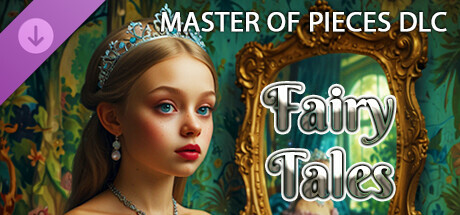 Master of Pieces © Jigsaw Puzzle DLC -  Fairy Tales