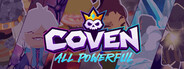 Coven: All Powerful