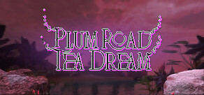 Plum Road Tea Dream