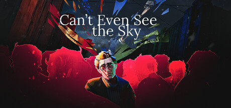 Can't Even See the Sky cover art