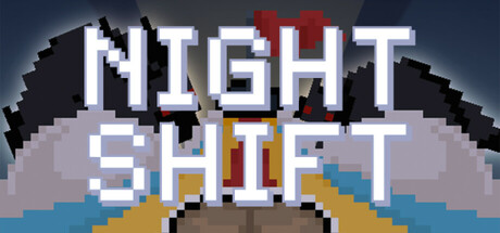 Night Shift