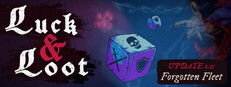 Luck & Loot