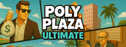 Poly Plaza ULTIMATE