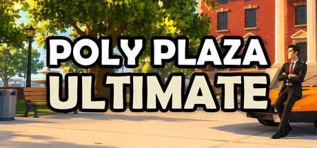 Poly Plaza ULTIMATE