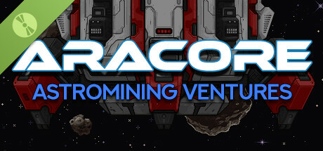 AraCore Astromining Ventures Demo cover art