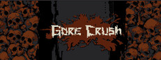 Gore Crush