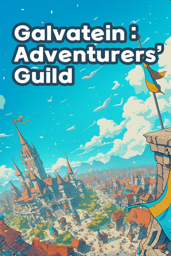 Galvatein : Adventurers' Guild