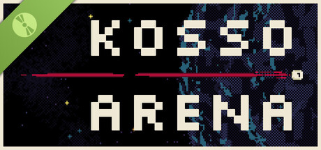 Kosso Arena Demo