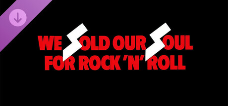 Steam cover for We Sold Our Soul For Rock 'n' Roll.