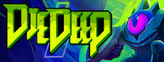 Die Deep