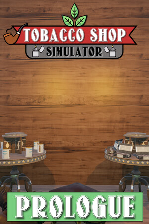 Cover art of Tobacco Shop Simulator: Prologue