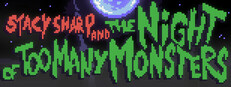 Stacy Sharp and The Night Of Too Many Monsters