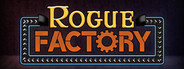Rogue Factory