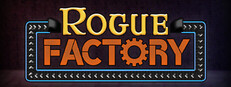 Rogue Factory